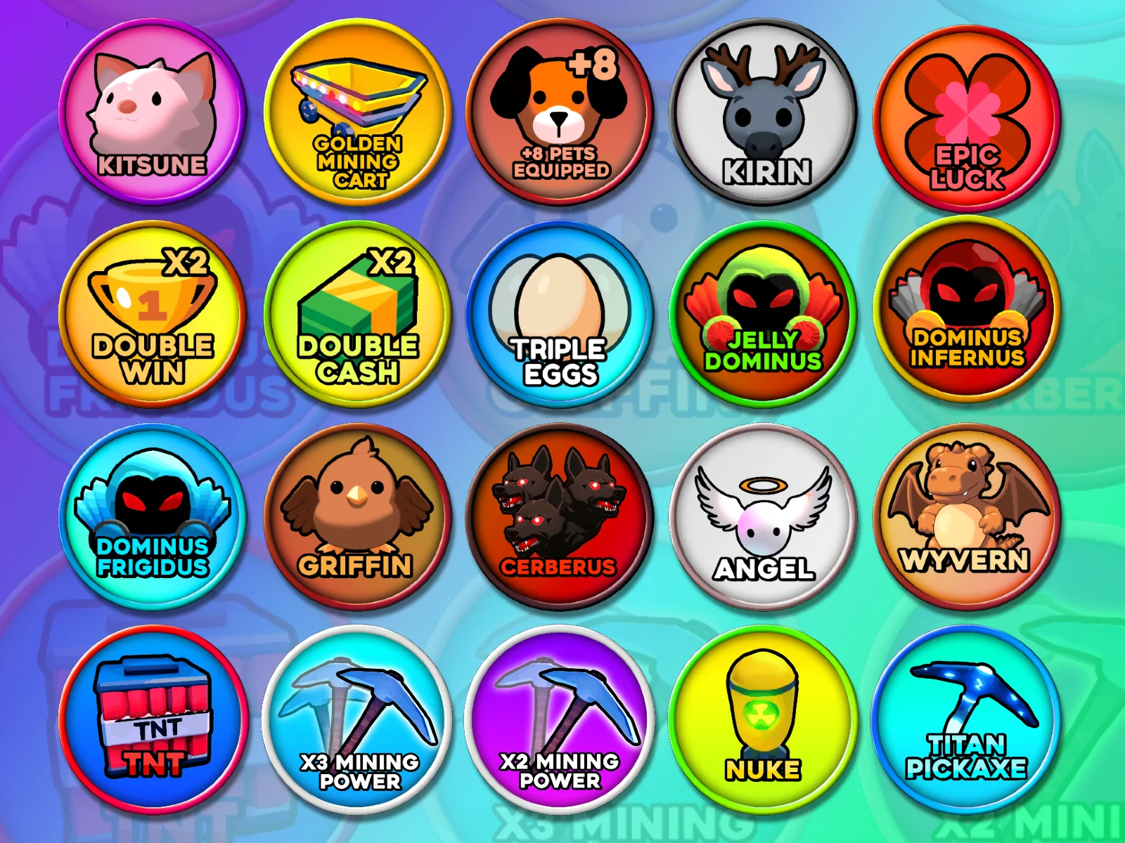 Twenty circular game icons arranged in a five-column grid on a teal gradient background, labeled with pet and boost names like Kitsune, Kirin, Dominus Infernus, Griffin, Cerberus, and TNT.